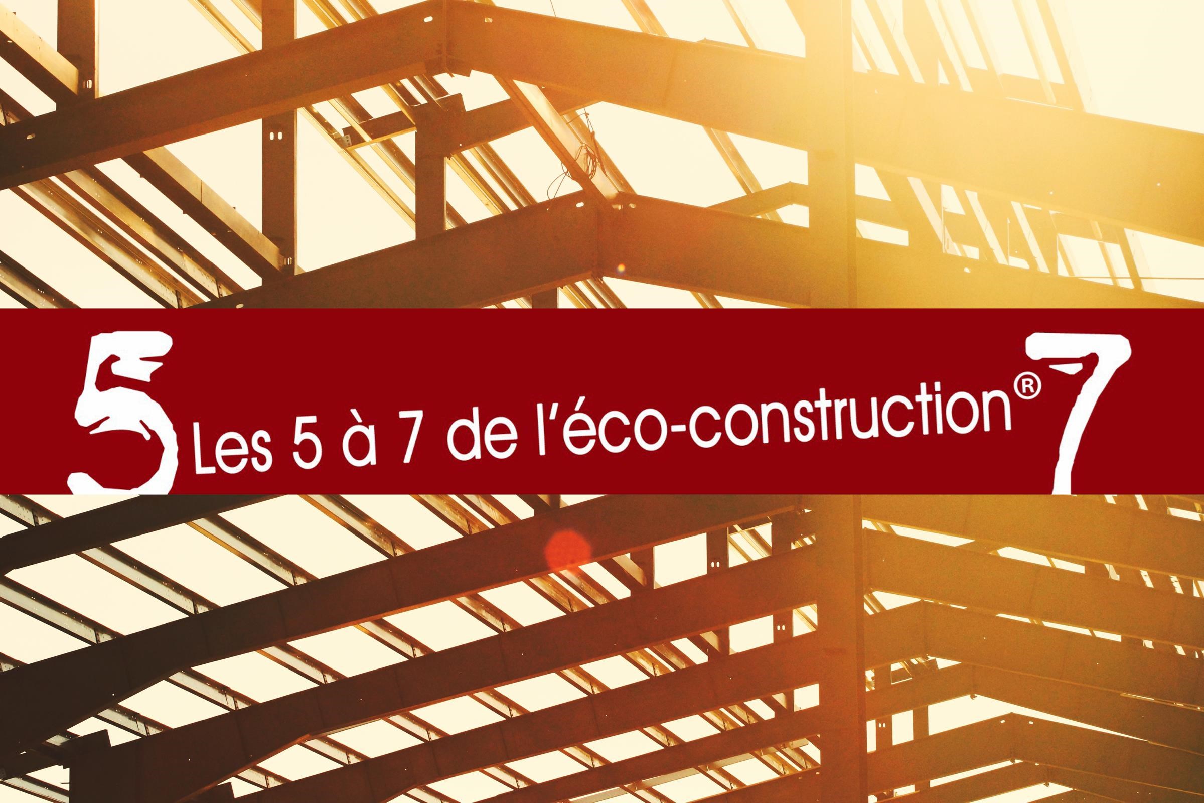 Découvrez le replay du dernier 5 à 7 de l’Eco-construction