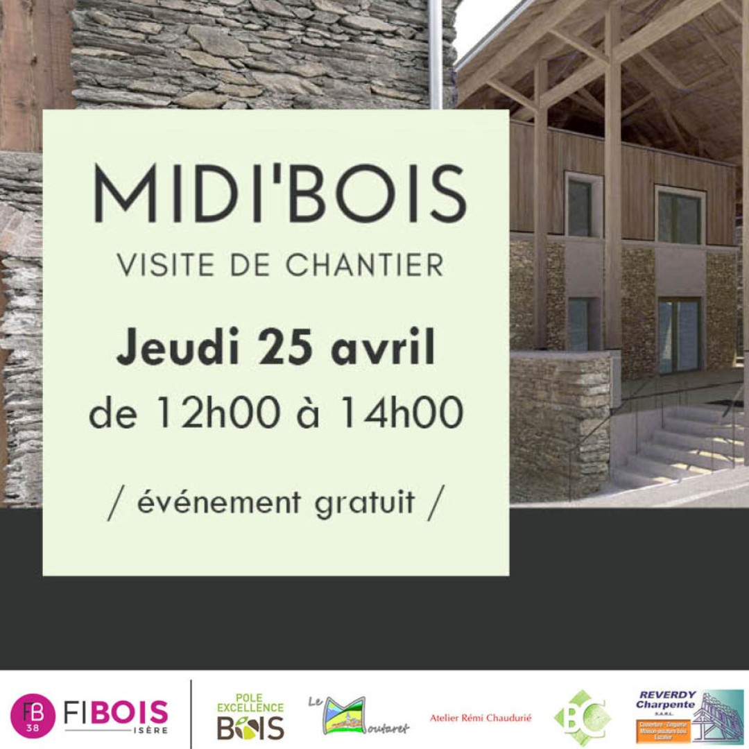 Visite MIDI'BOIS par Fibois Isère