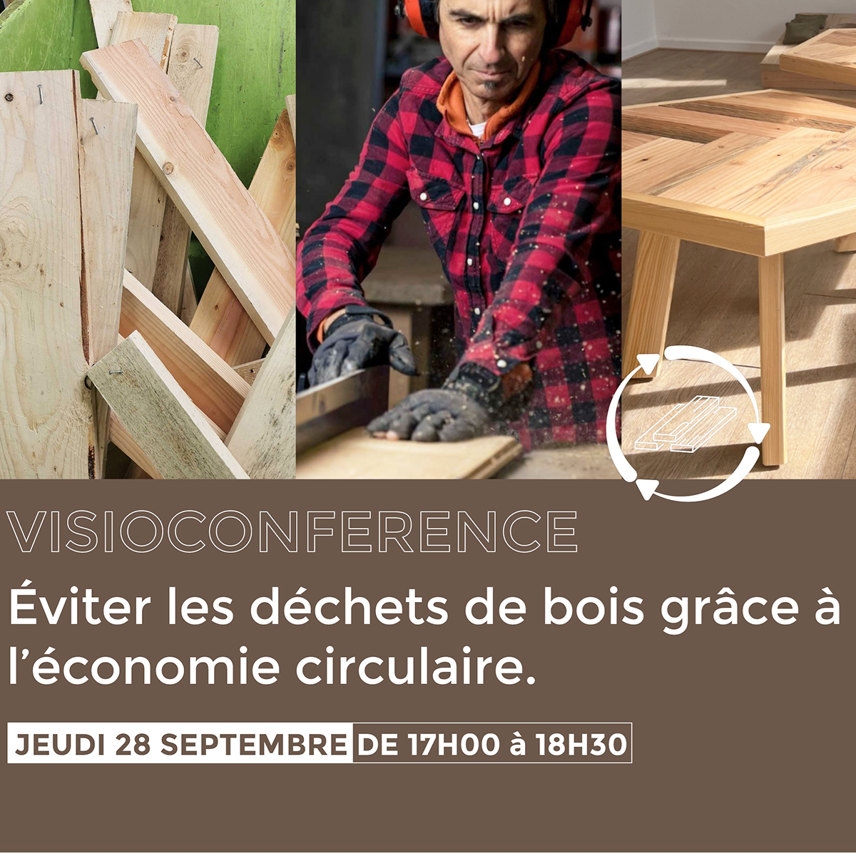 Visioconférence : éviter les déchets de bois grâce à l'économie circulaire.