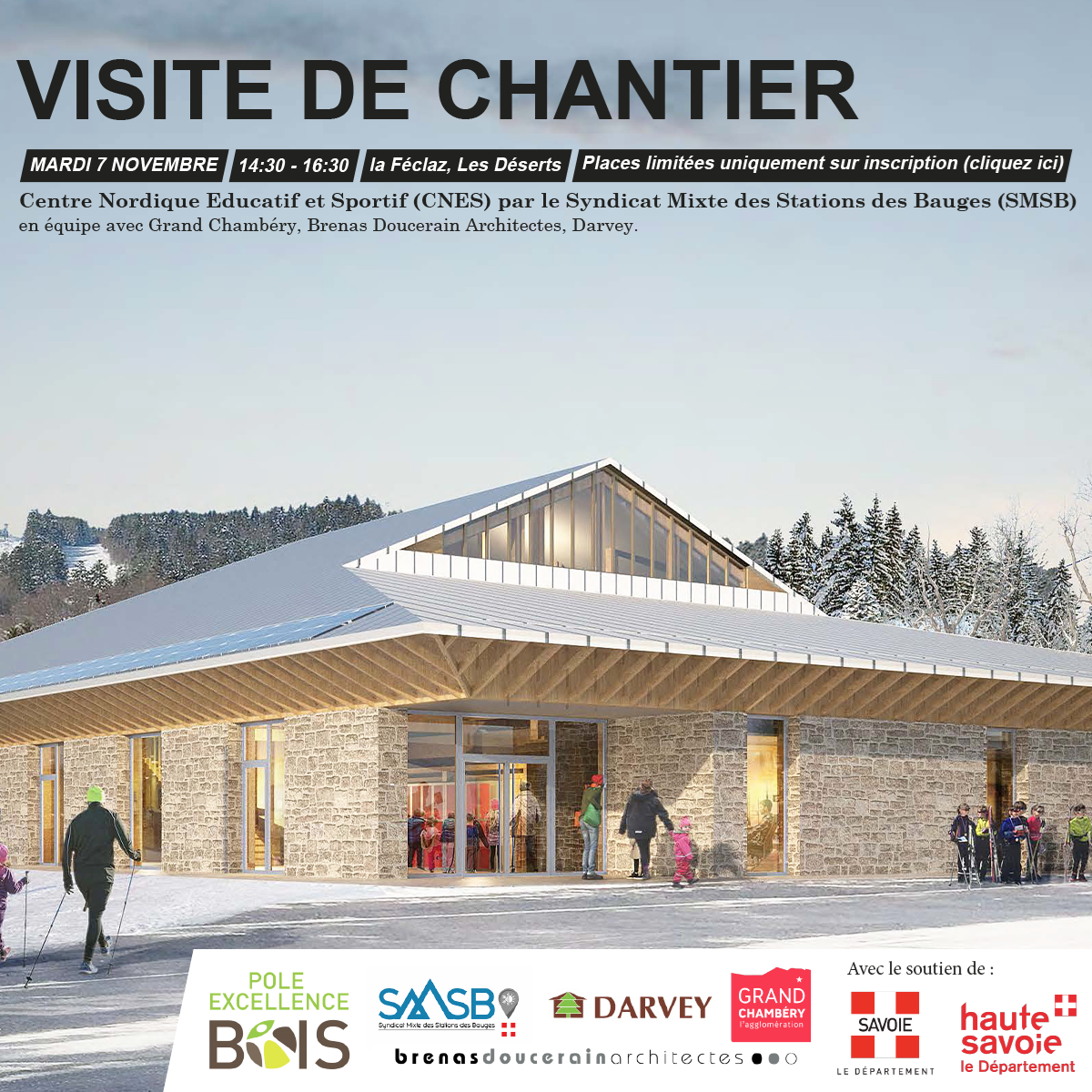 Visite de chantier du Centre Nordique Educatif et Sportif (CNES)