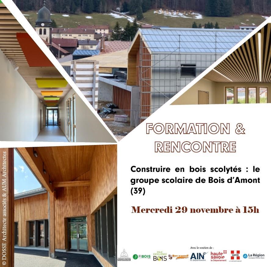 Formation & rencontre - Construire en bois scolytés : le groupe scolaire de Bois d'Amont (39)